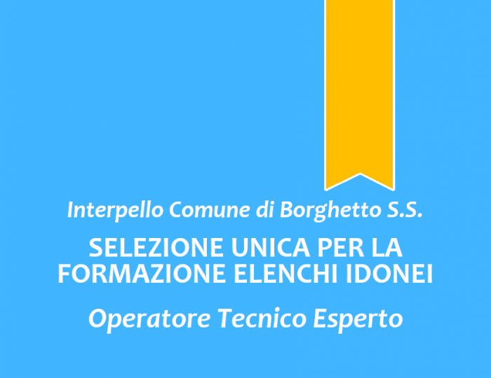Interpello Borghetto Santo Spirito - Operatore Tecnico Esperto