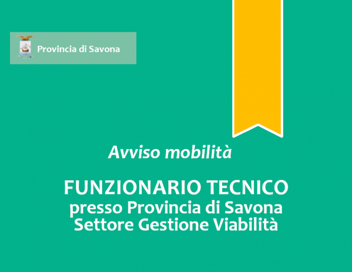 Avviso di mobilità esterna volontaria per la copertura a tempo pieno e indeterminato di n. 1 posto di "Funzionario Tecnico" 