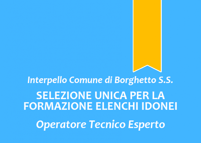 Interpello Borghetto Santo Spirito - Operatore Tecnico Esperto