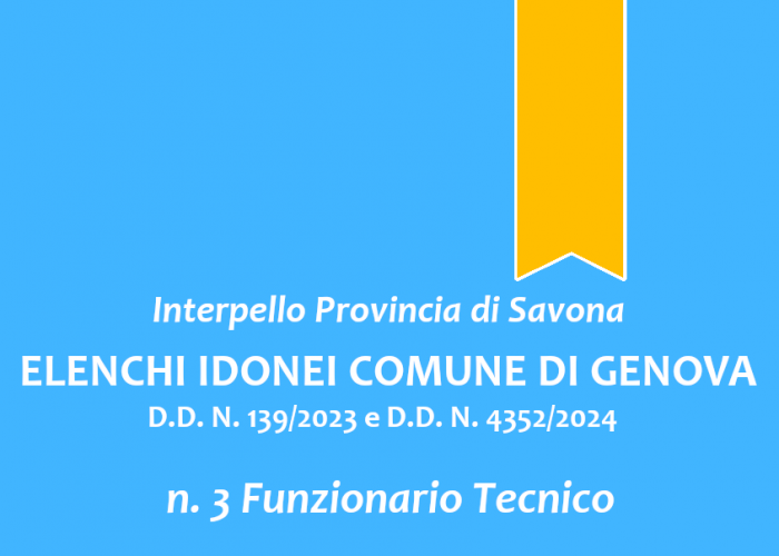 Interpello Provincia di Savona - Elenco idonei Comune di Genova Interpello Provincia di Savona - Elenco idonei Comune di Genova