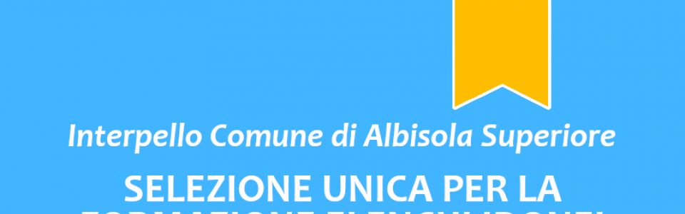 Interpello Comune di Albisola Superiore - Elenco di idonei "Istruttore Tecnico"