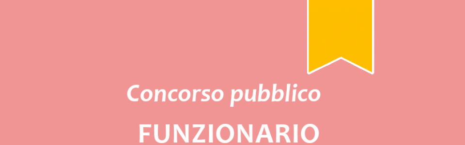 "Funzionario Amministrativo/Finanziario" - Esperto Giuridico