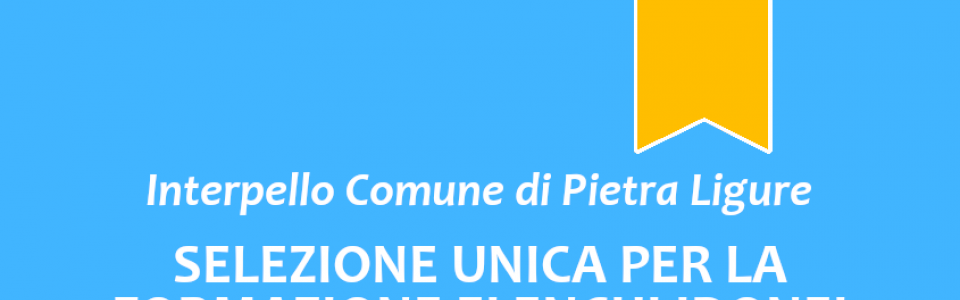 Interpello Comune di Pietra Ligure - Elenco idonei "Responsabile Amministrativo/Finanziario"