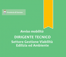 Avviso di mobilità esterna volontaria per la copertura a tempo pieno e indeterminato di n. 1 posto di "Dirigente Tecnico"